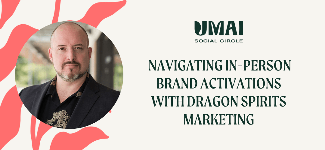 Navigating In Person Brand Activations With Dragon Spirits Marketing